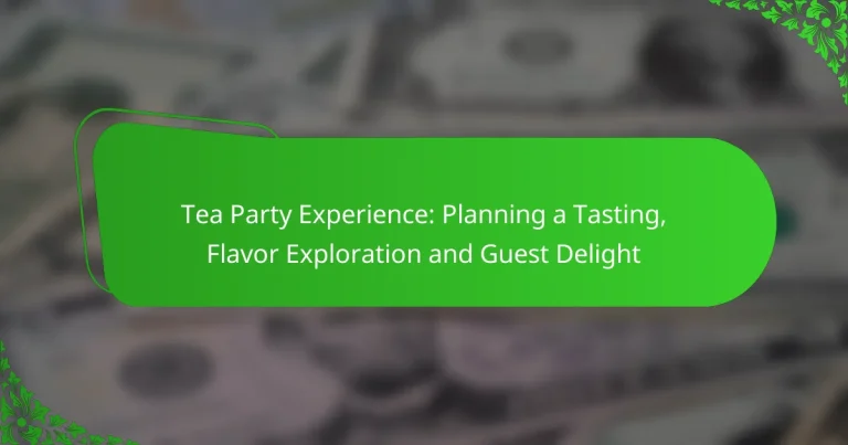 Tea Party Experience: Planning a Tasting, Flavor Exploration and Guest Delight