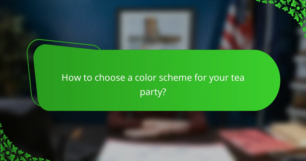 How to choose a color scheme for your tea party?