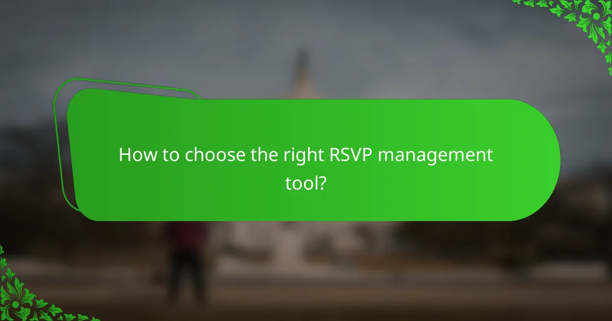 How to choose the right RSVP management tool?